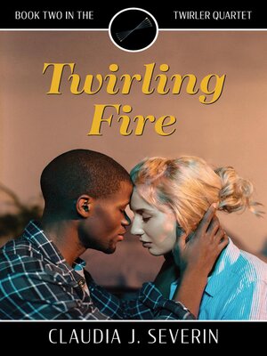 cover image of Twirling Fire
